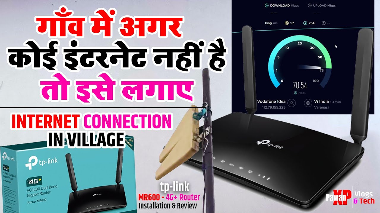 गाँव में अगर कोई इंटरनेट नहीं है तो इसे लगाए | TP-Link MR600 4G+ Router Installation & Full Review