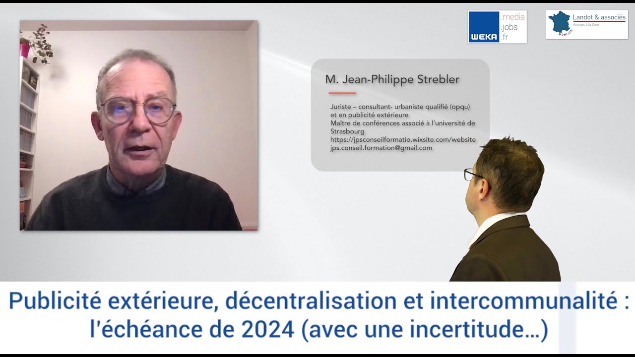 Publicité extérieure, décentralisation et intercommunalité : l’échéance de 2024 avec une incertitude