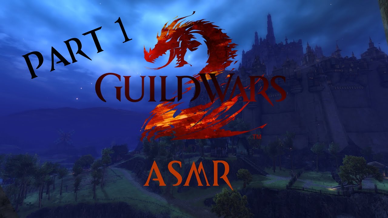 ASMR | Guild Wars 2 Playthrough / Beginner's Guide | Episode 1: Character Creation