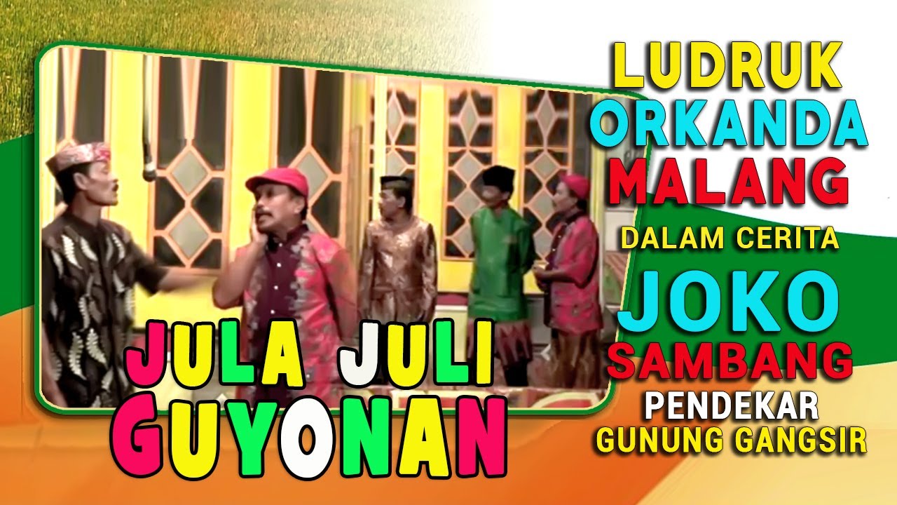 LAWAK DAGELAN || LUDRUK ORKANDA JOKO SAMBANG