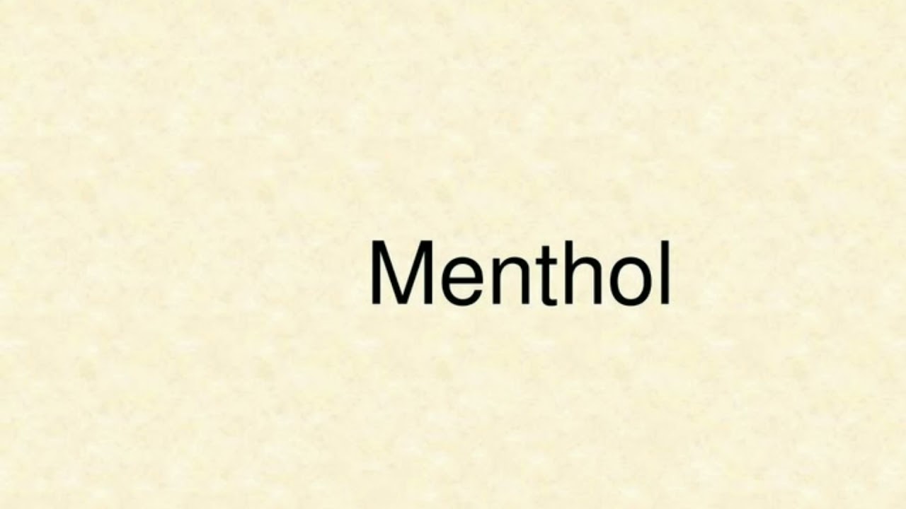 menthol