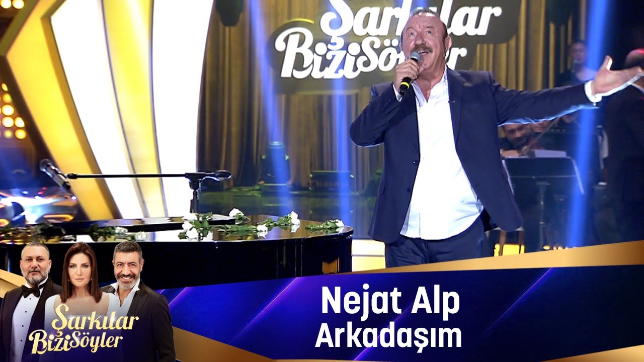Nejat Alp - ARKADAŞIM