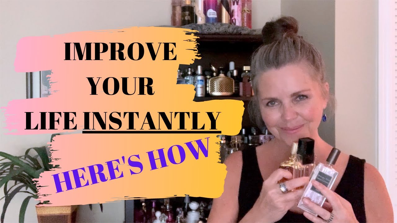5 WAYS PERFUME CAN MAKE YOUR LIFE BETTER RIGHT NOW!