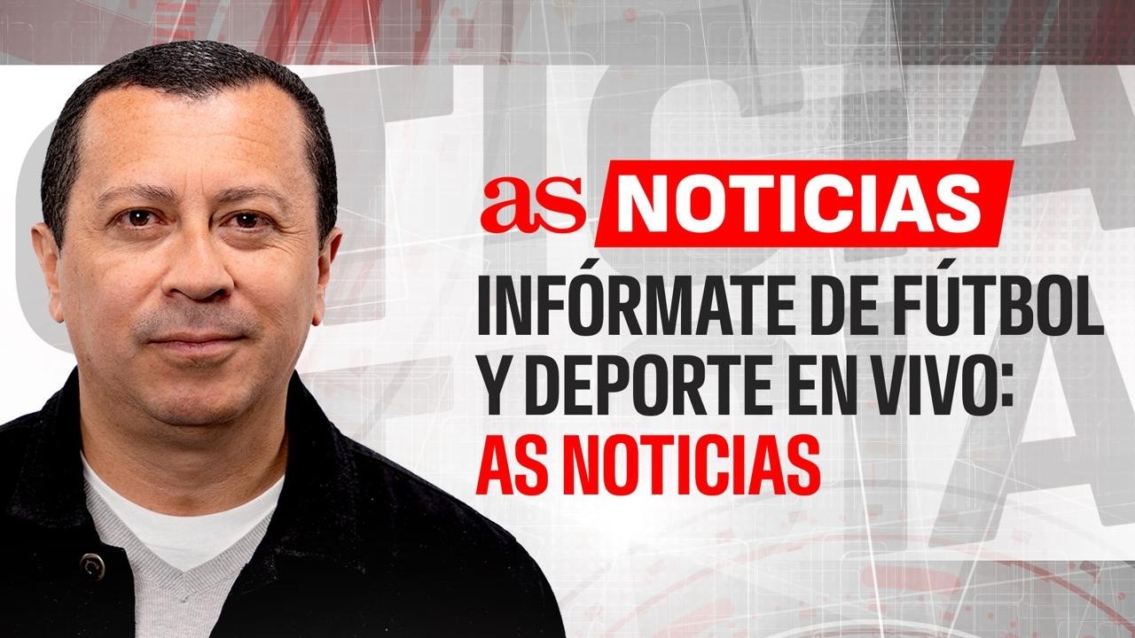 🔴 EN VIVO AS NOTICIAS, FÚTBOL LOCAL E INTERNACIONAL Y LA ACTUALIDAD DE TODOS LOS DEPORTES