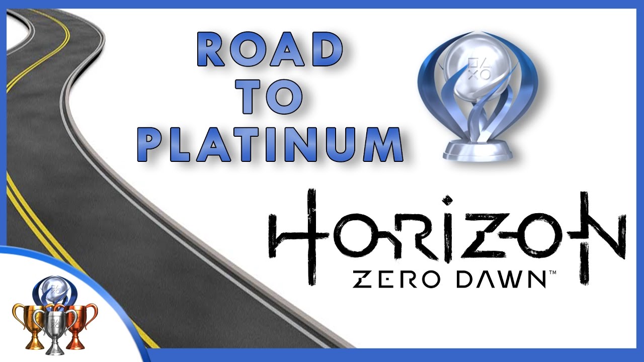 Road to Platinum - Horizon Zero Dawn Full Trophy Guide (All Allies, Collectibles, Side Quests, etc)