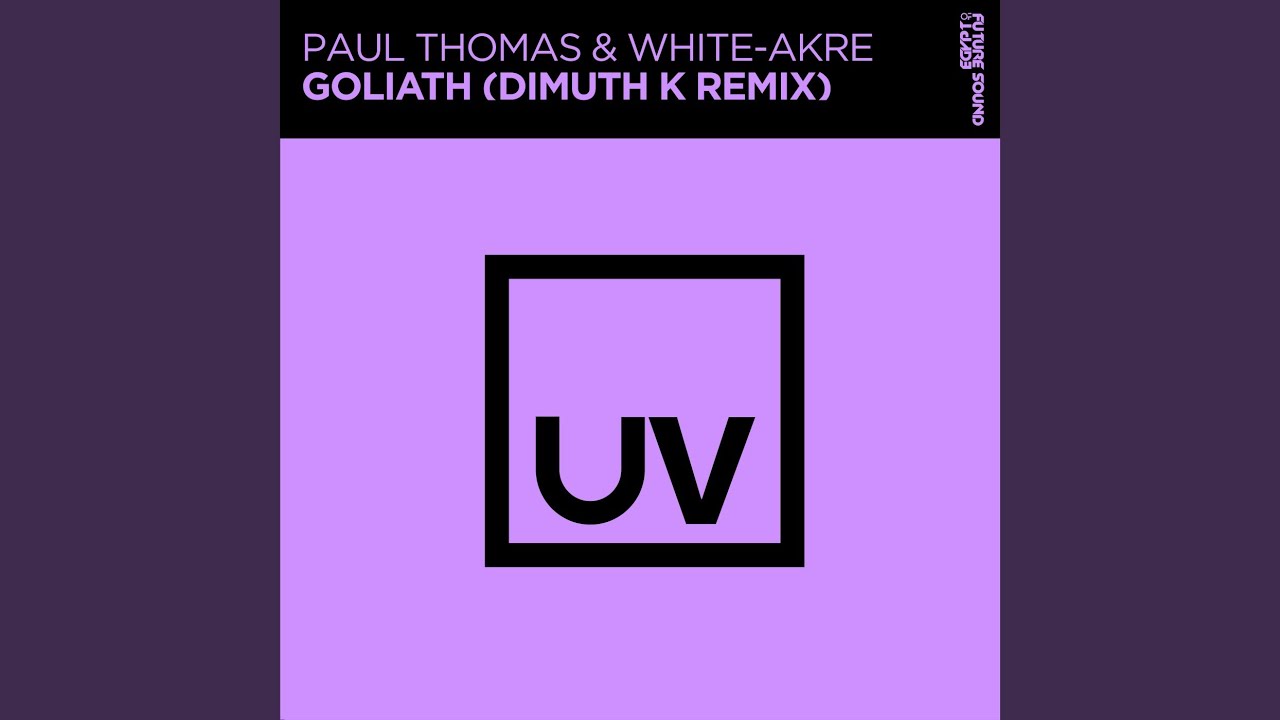 Goliath (Dimuth K Extended Remix)