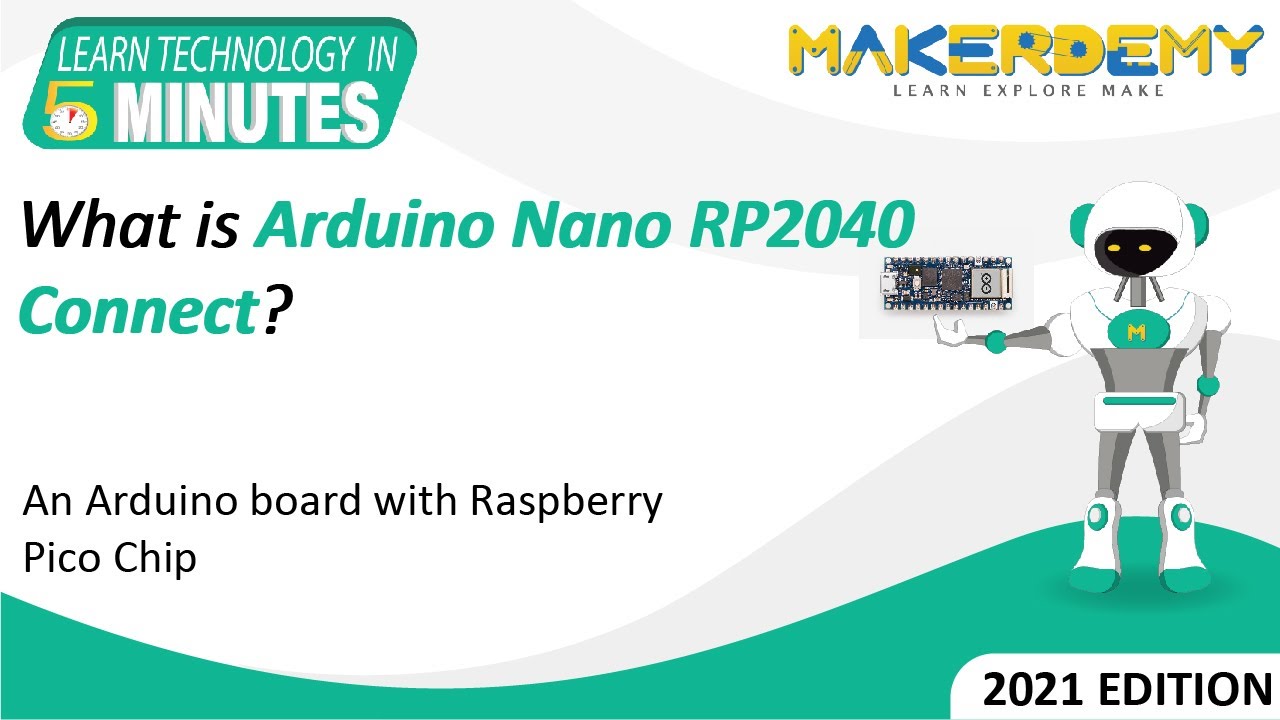 What is Arduino Nano RP2040 Connect? (2021) | Learn Technology in 5 Minutes
