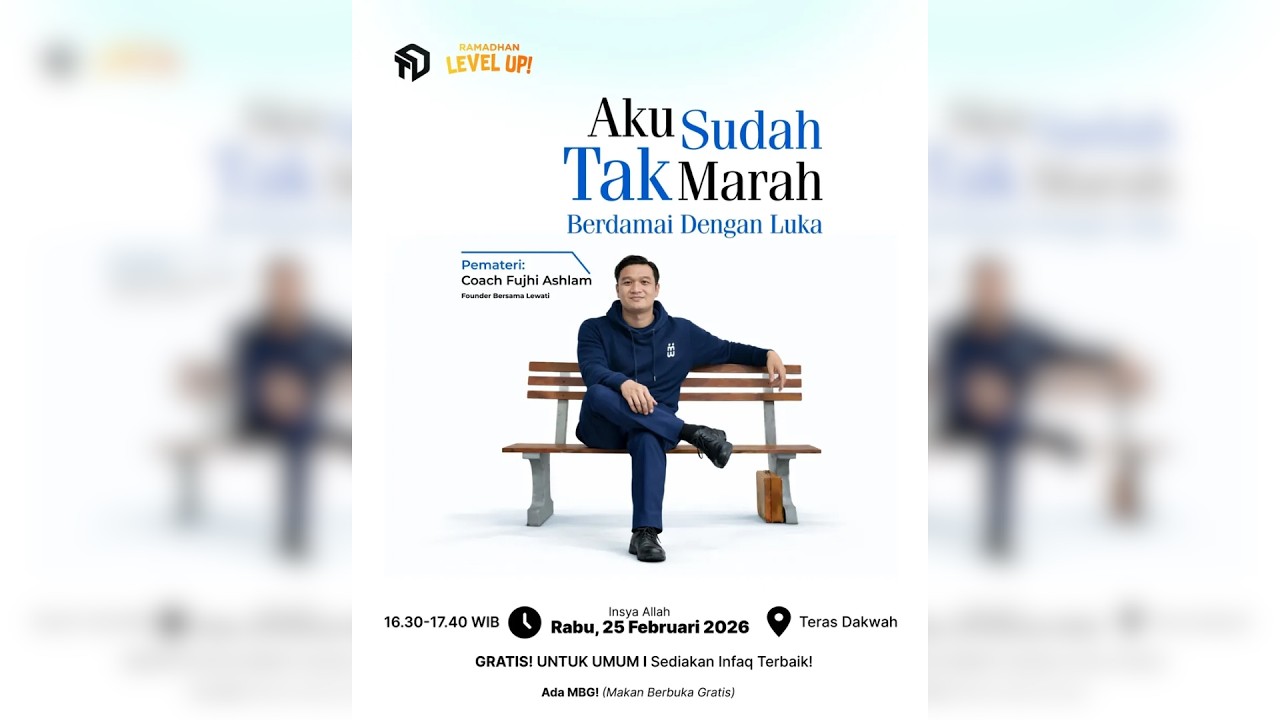 Aku Sudah Tak Marah, Berdamai dengan Luka - Choach Fujhi Ashlam - Ngaji Asyik