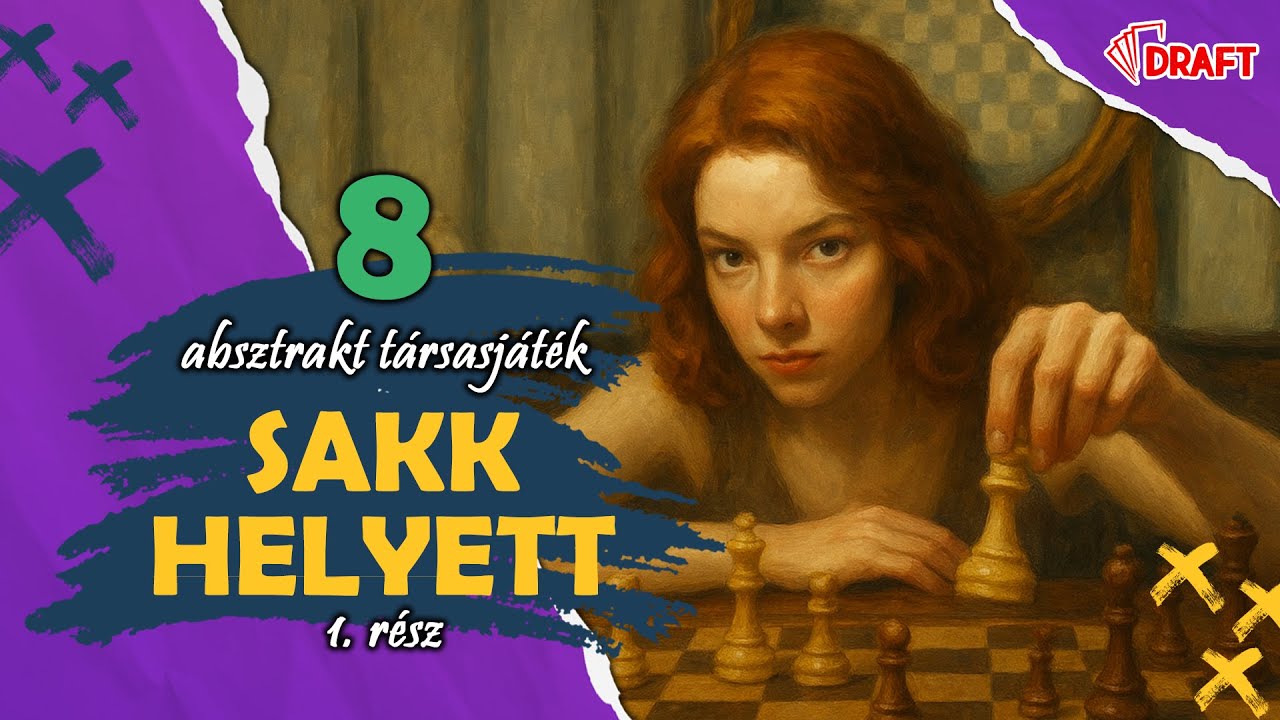 8 játék, ami JOBB, mint a SAKK | Kétfős absztrakt társasjáték ajánló, 1. rész