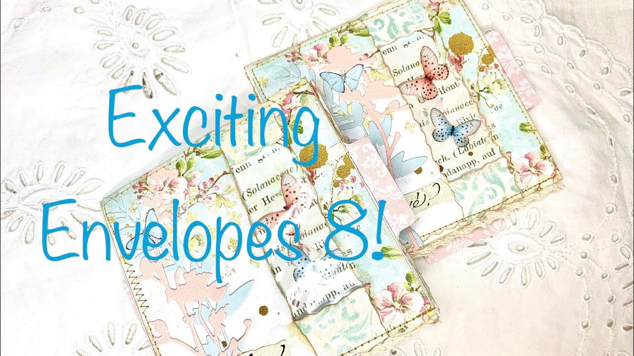 Exciting Envelopes 8!