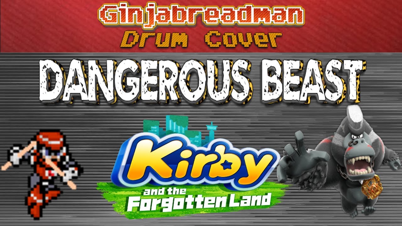 Kirby and the Forgotten Land - VS Dangerous Beast (Drum Cover)