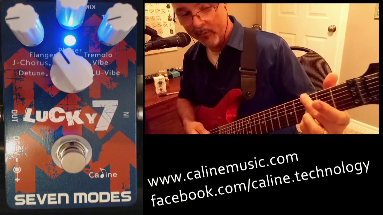 Caline Lucky 7 CP-38 Modulation Pedal Review