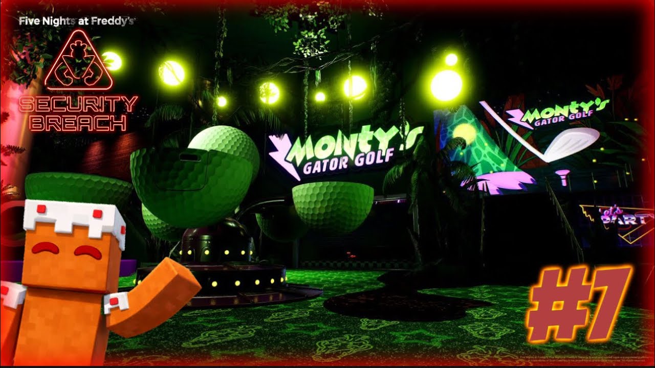 BATTLING MONTY! | Let’s Play Five Nights at Freddy’s: Security Breach!
