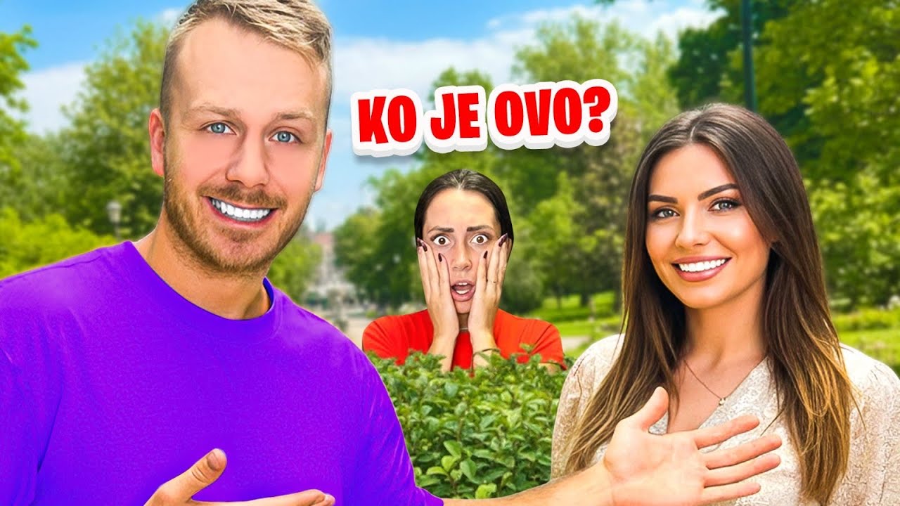 IDEM NA DEJT SA NOVOM DEVOJKOM! 