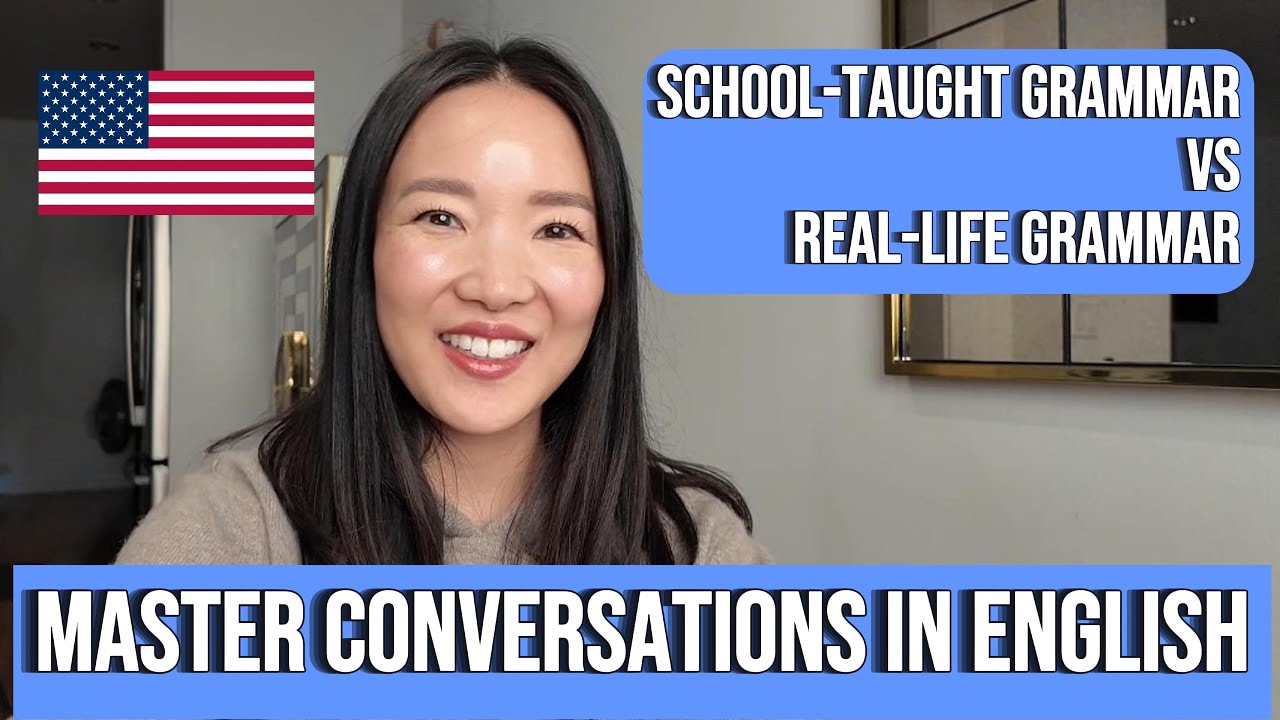 (SLOW English) Learn the difference between school-taught grammar and real-life grammar in English!
