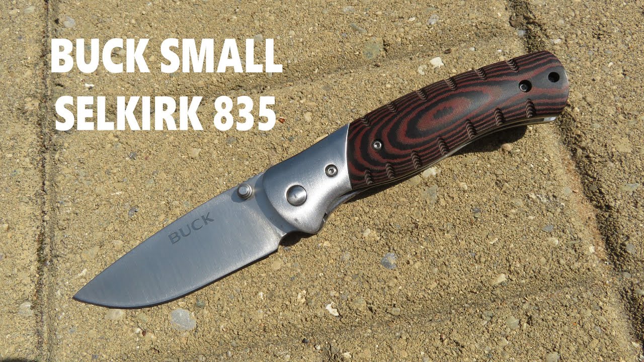 BUCK SMALL SELKIRK 835 : Folding Pocket Knife : Knife Review