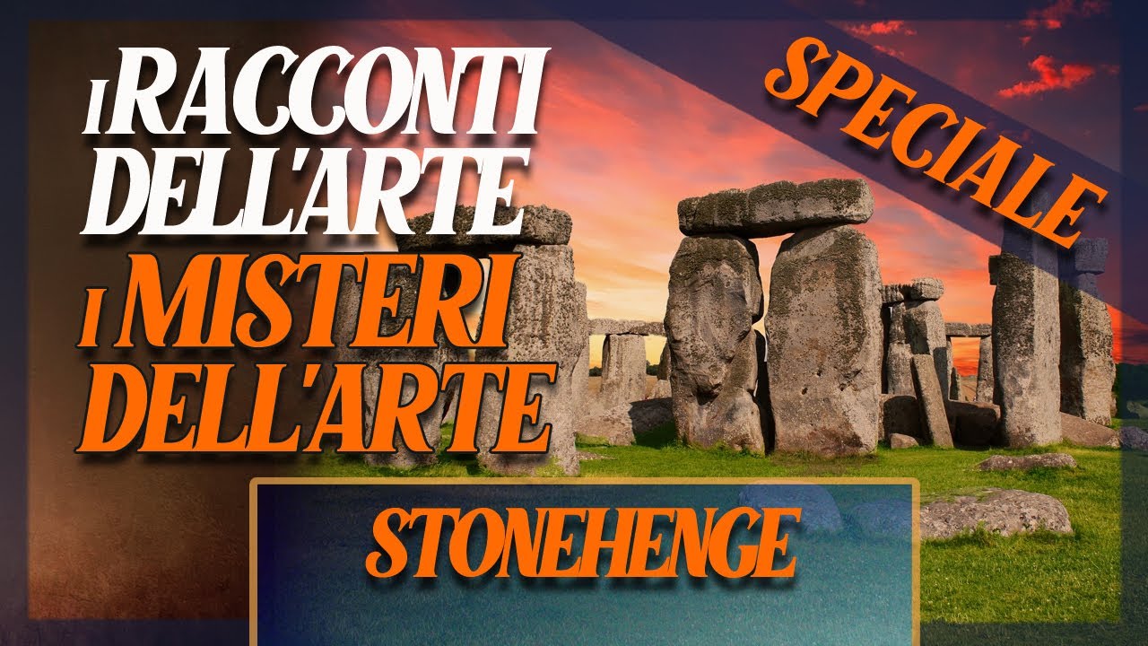Stonehenge | I racconti dell'arte