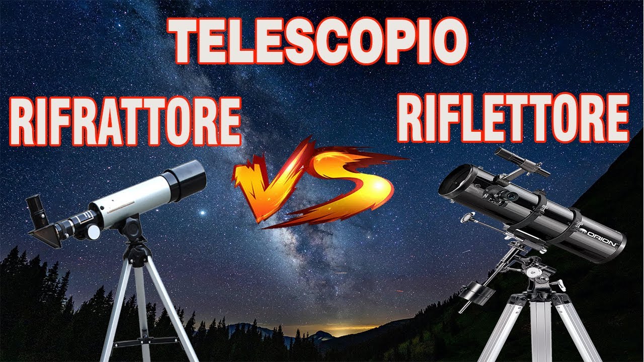 TELESCOPIO RIFLETTORE O RIFRATTORE? (il migliore per i principianti)