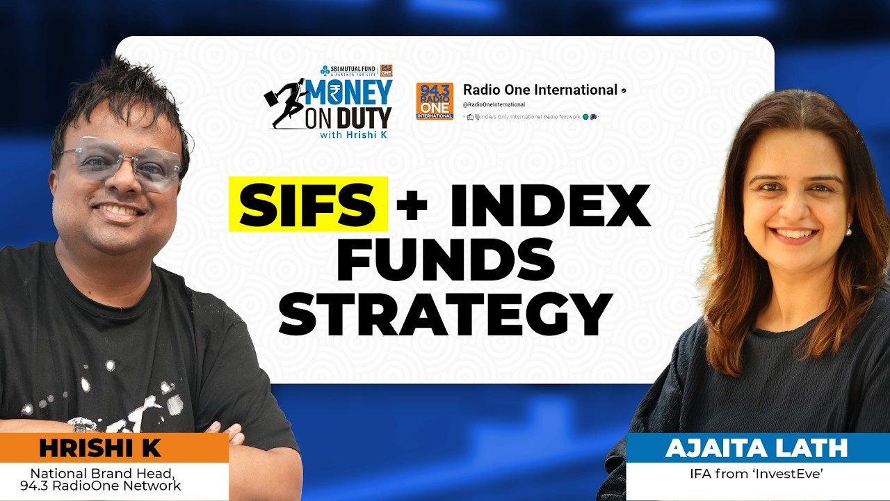 Emergence of SIFs & Index Funds | Ajaita Lath | EP 10 | Money On Duty