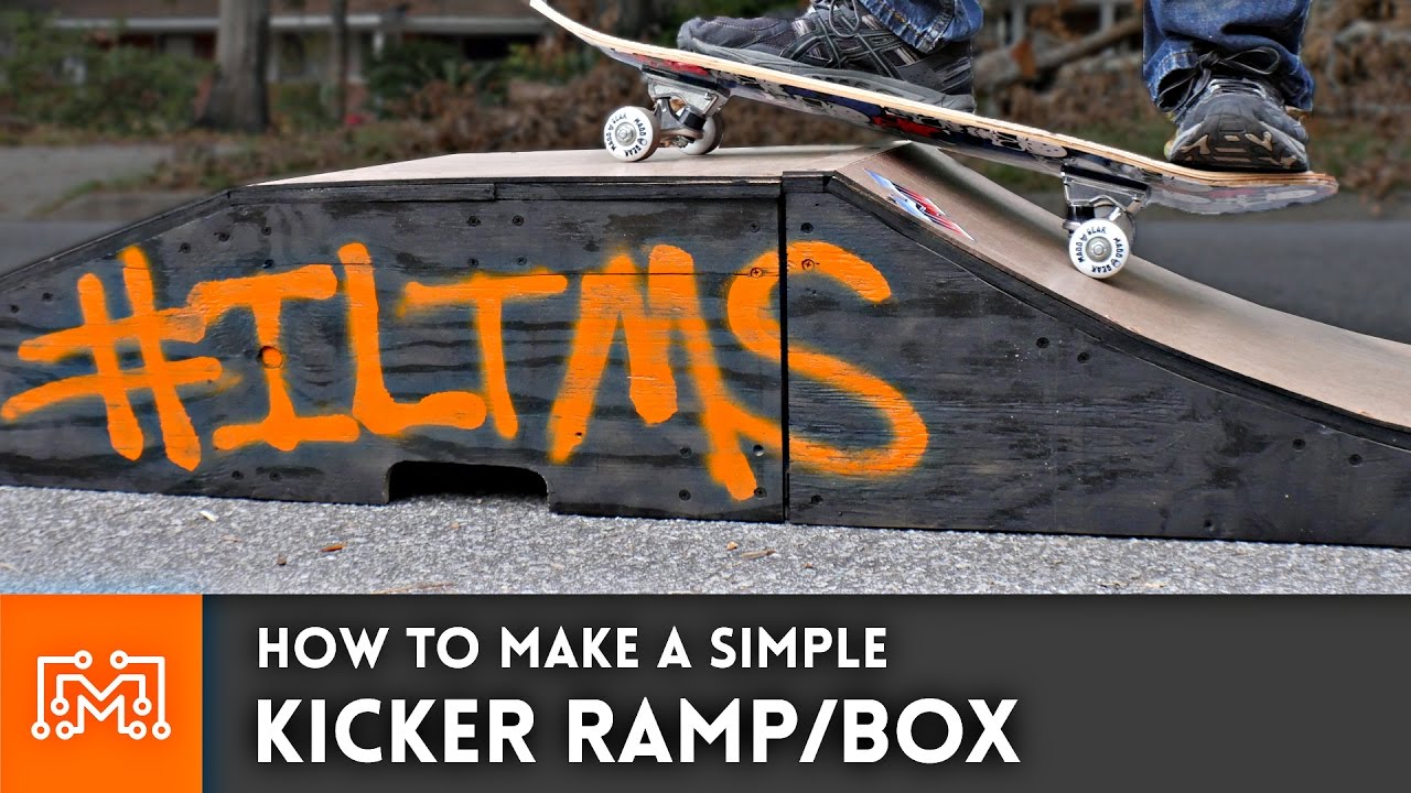 How to make a kicker ramp for skateboards and bikes | I Like To Make Stuff