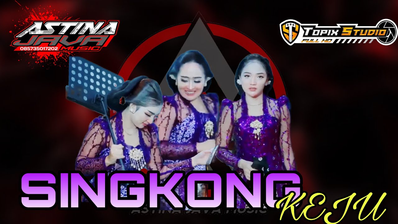 JADUL❗️SINGKONG KEJU - All Artist // Astina Javamusik // Topix Studio // DK Audio