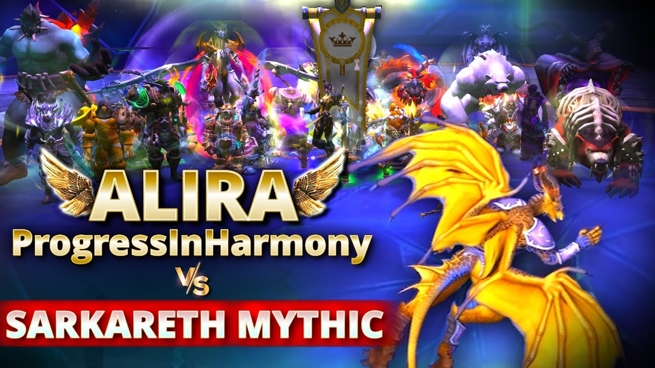 Sarkareth Mythic Vs AILRA ProgressInHarmony | Das ist unser Team!