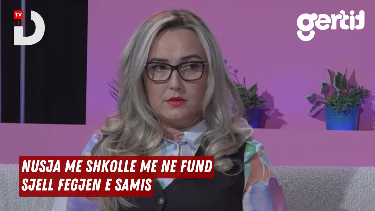 Nusja me shkolle me ne fund sjell Fegjen e Samis | Dita me Ne | DTV Media
