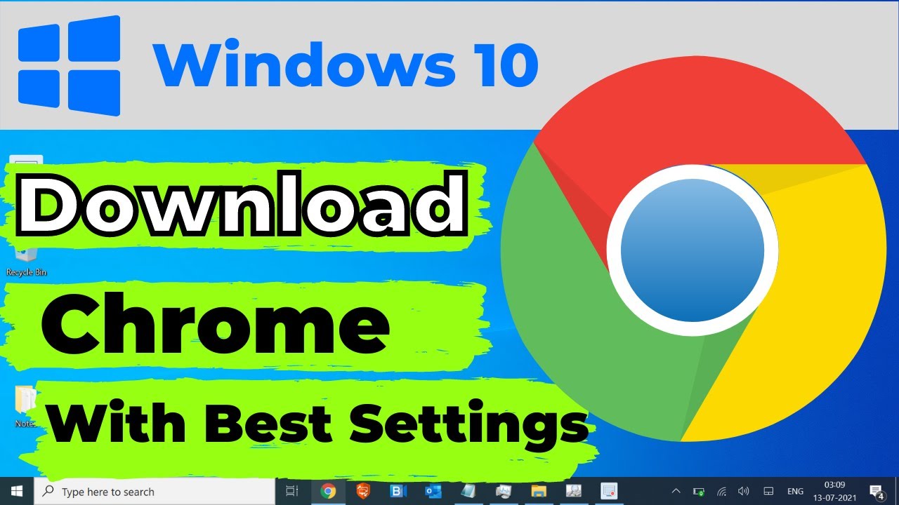 Google Chrome Download for Windows 10 & 11 | Best Settings | New Tab Google Search