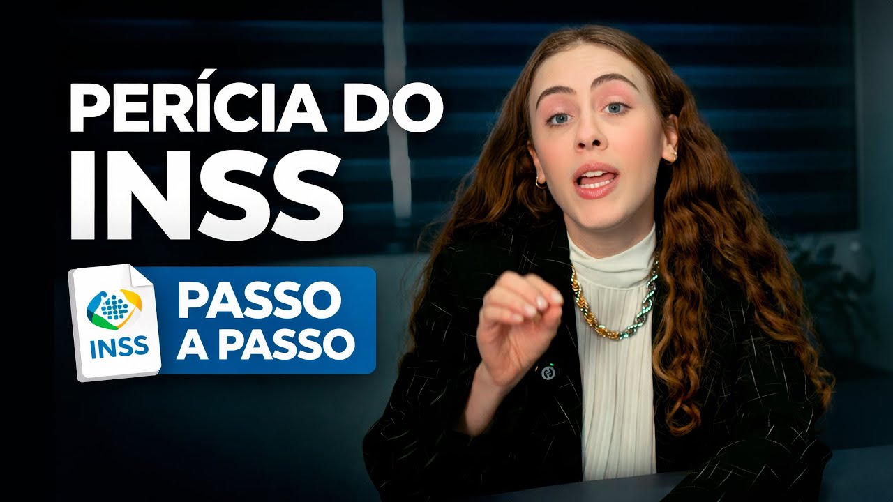 Passo a Passo para Perícia Médica do INSS - Auxílio-Doença e Aposentadoria por Invalidez