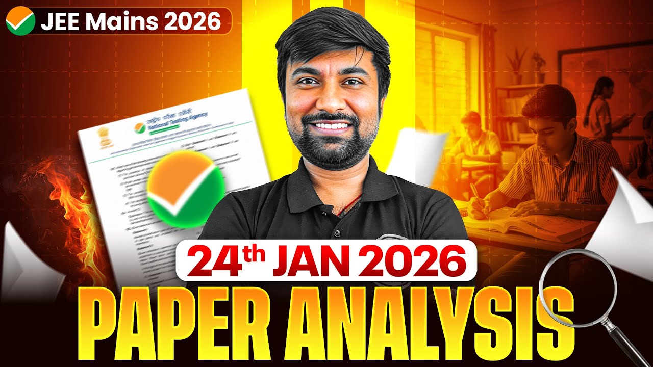 JEE MAIN 2026 (First Attempt) LIVE Paper Analysis🔥| 24th January 2026 | Physics Wallah