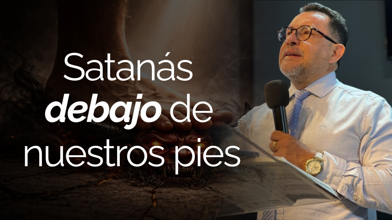 El Tiempo de Satanás Debajo de Nuestros Pies - Pastor Omar Saiz