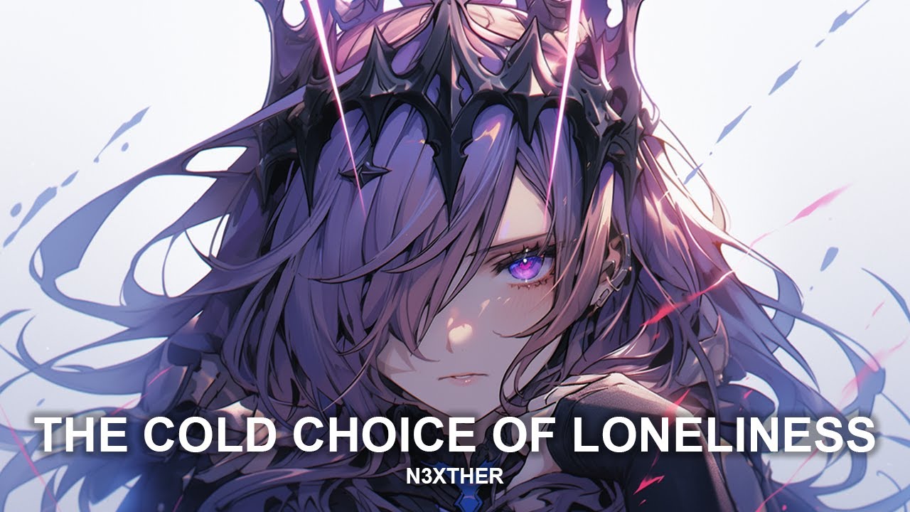 The Cold Choice of Loneliness -  N3XTHER  ( Official Lyrics Video )
