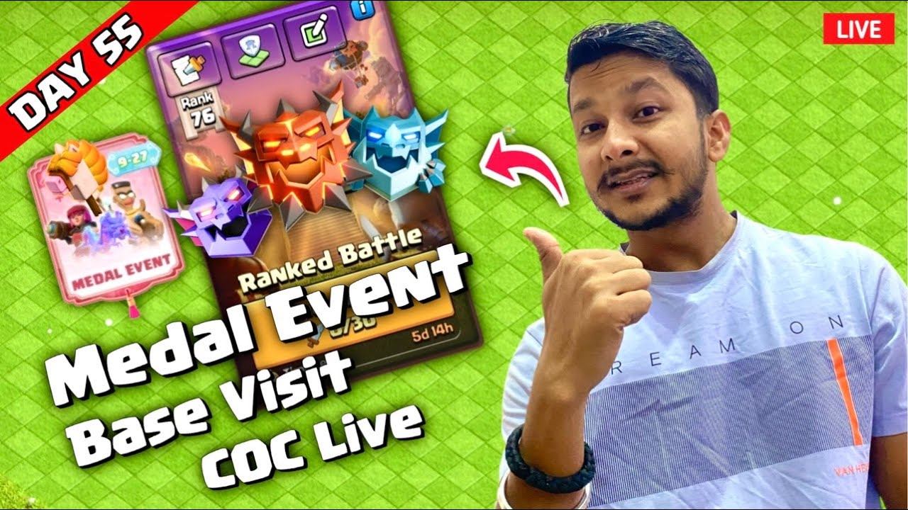 Day 55 Live 🔥 TH18-TH9 Ranked Battle | Base Visit | Friendly War & Medal Event | COC Live Hindi