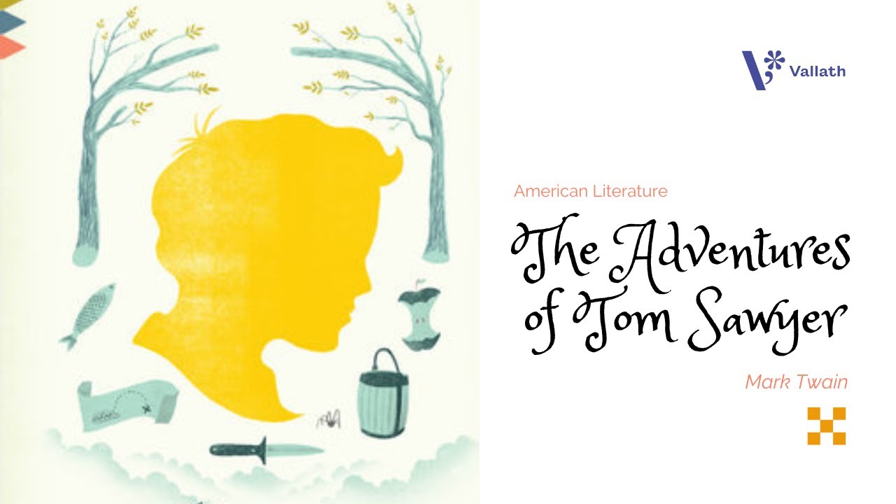 The Adventures of Tom Sawyer by Mark Twain 1 NET|SET| American  Literature Series