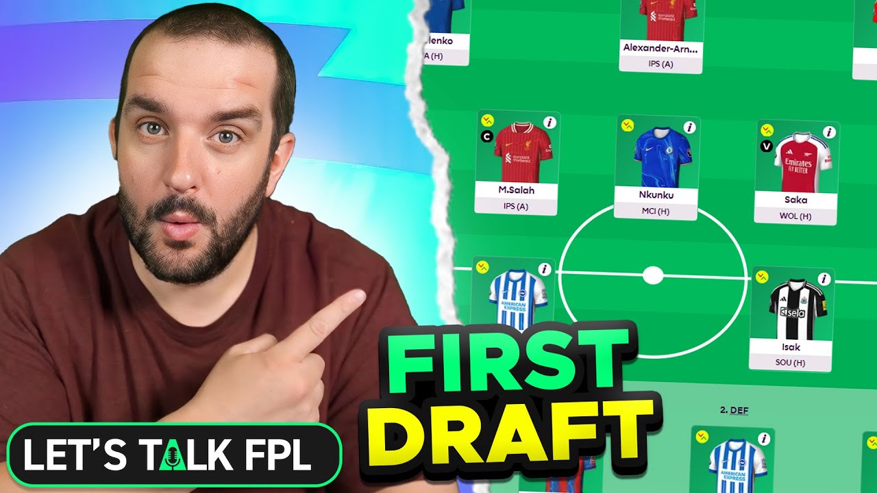 MY FIRST FPL DRAFT | Fantasy Premier League Tips 2024/25