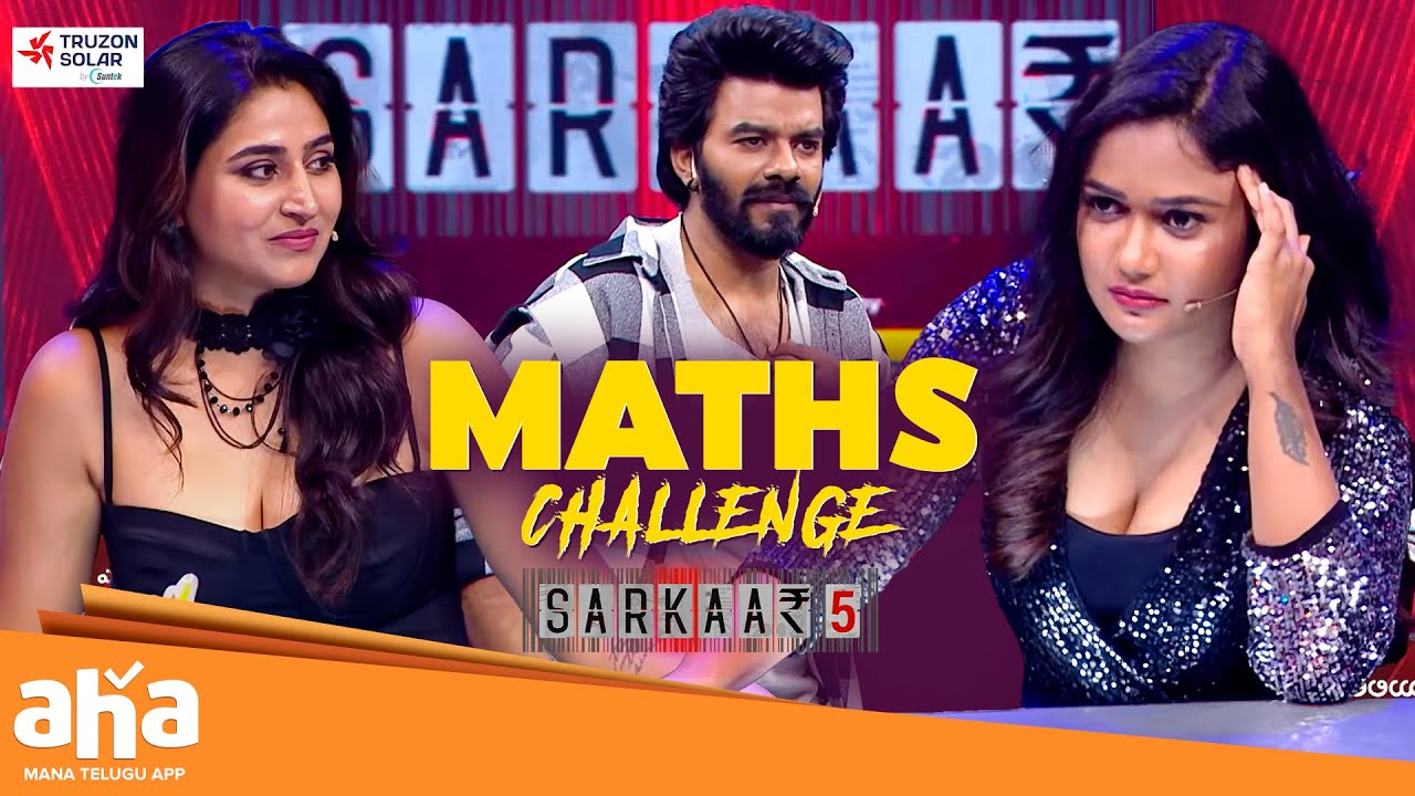 Maths Challenge😂| Ariyana, Sri Satya, Varshini, Harika | Sudigali Sudheer | Sarkaar Season 5 | #aha