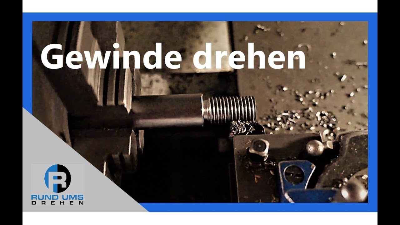 Gewindeherstellung auf einer Drehmaschine