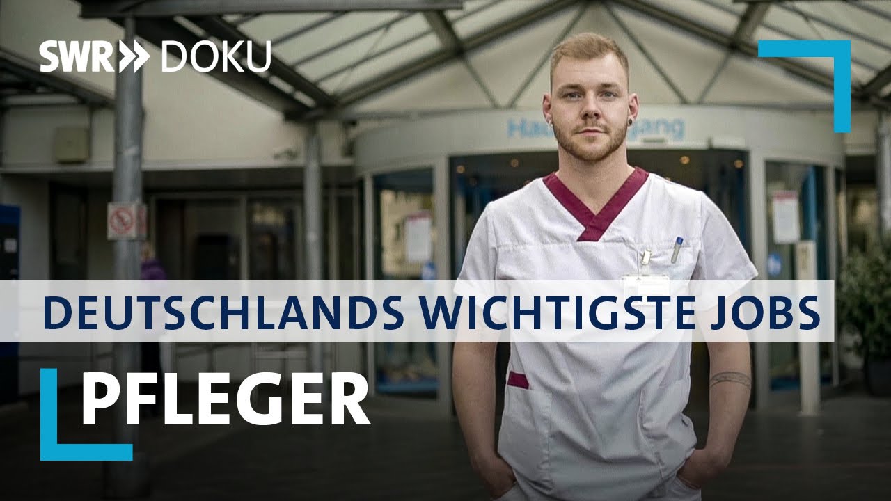 Pfleger und Pflegerinnen | Deutschlands wichtigste Jobs | SWR Doku