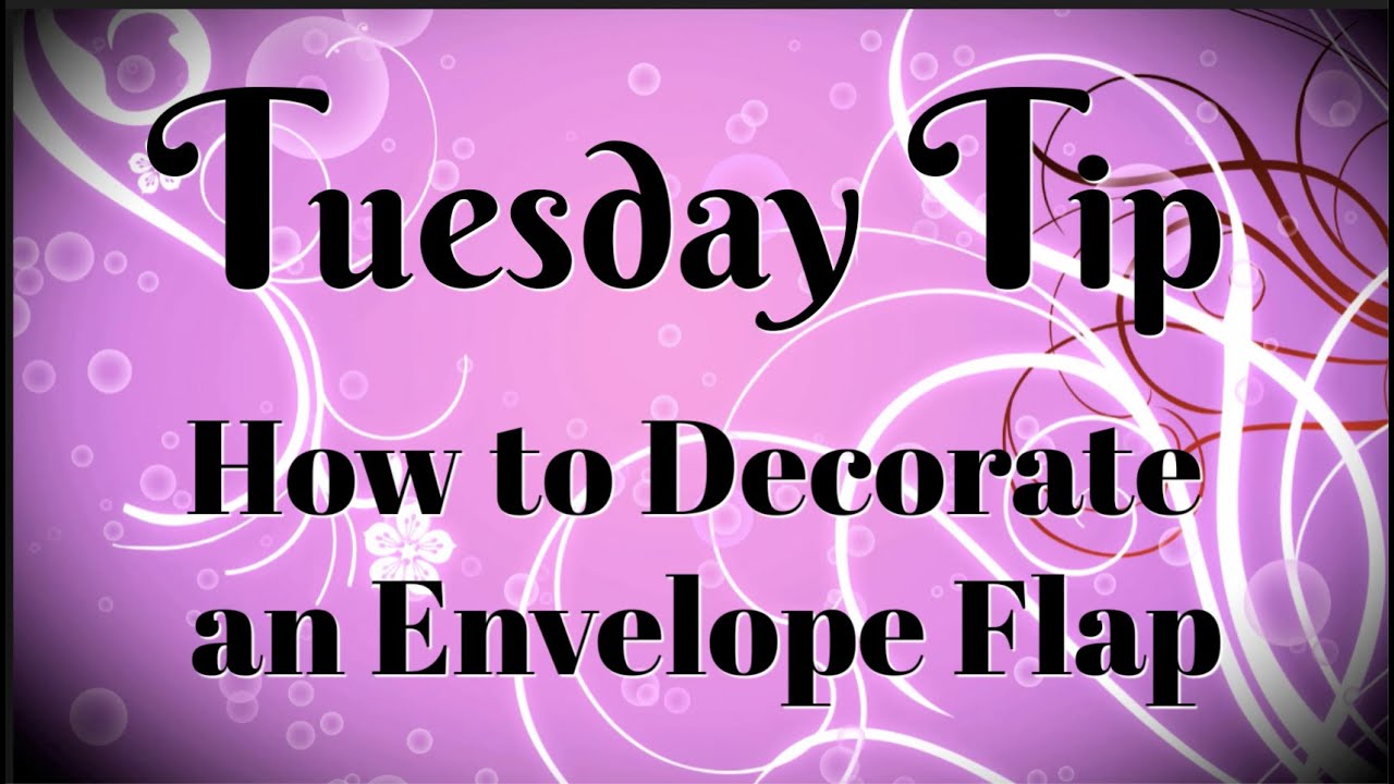 How to Add Flair to Your Envelope Flaps