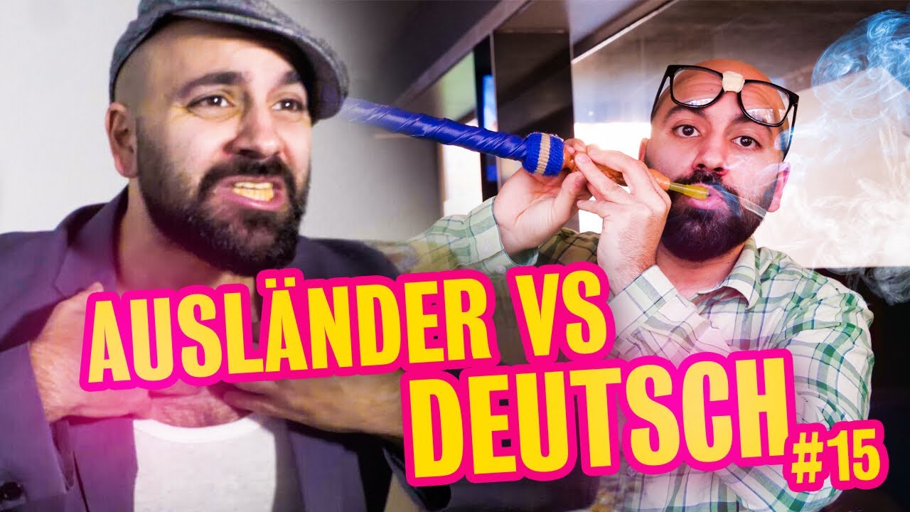 AUSLÄNDER VS DEUTSCHE 15