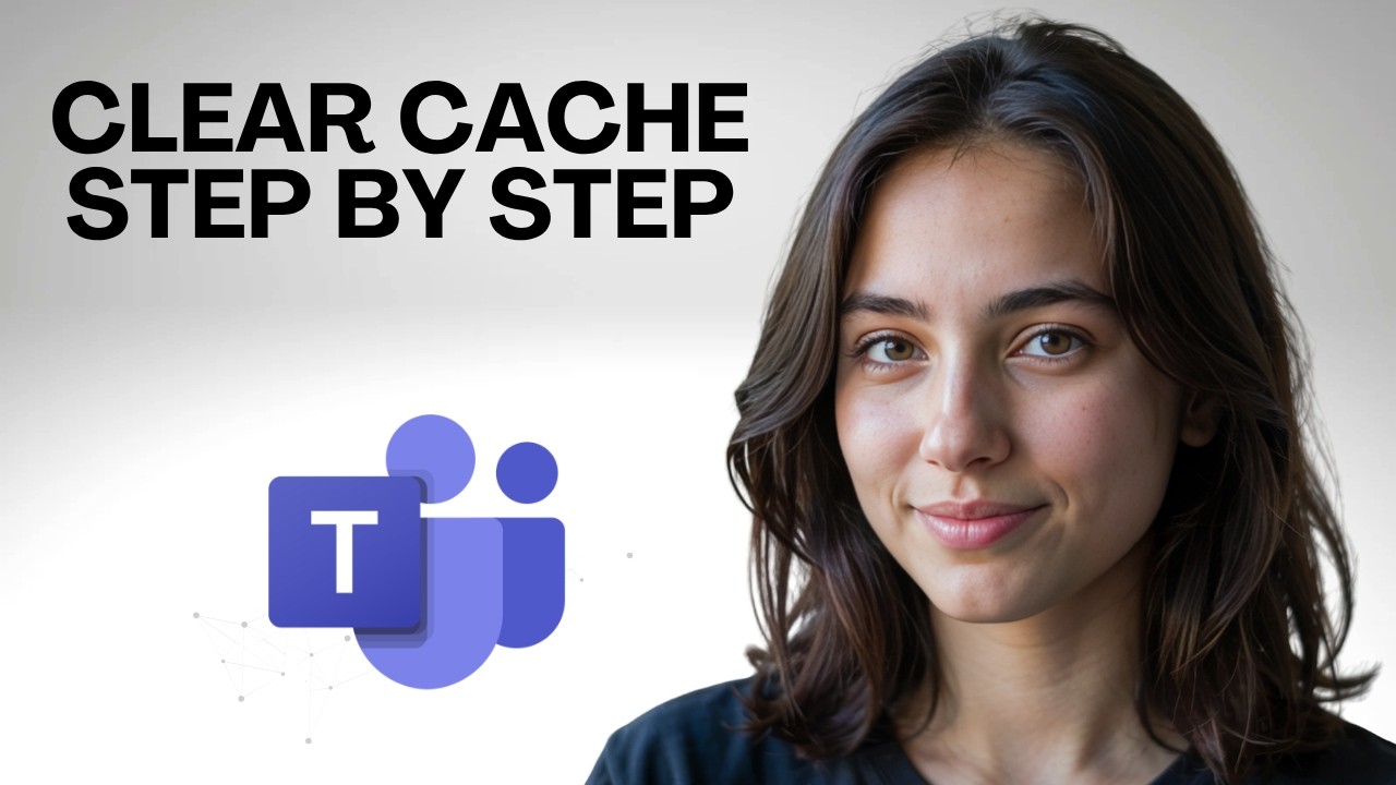 How to Clear Microsoft Teams Cache Step by Step