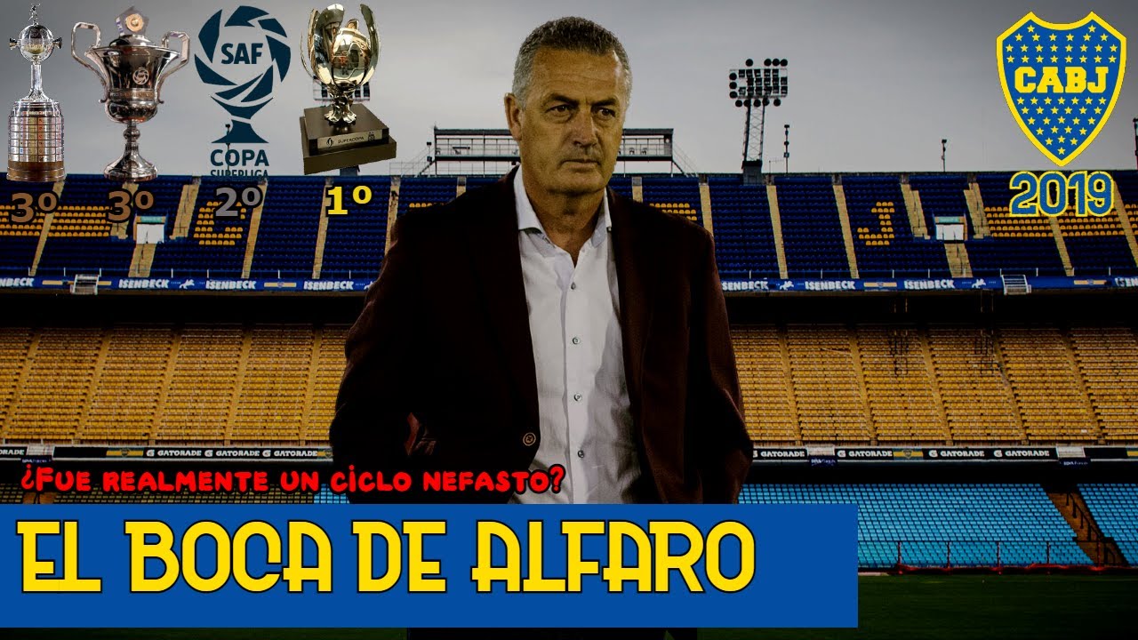 EL BOCA DE ALFARO (2019) | Semifinal de Copa Libertadores, Supercopa y 3º en la Superliga