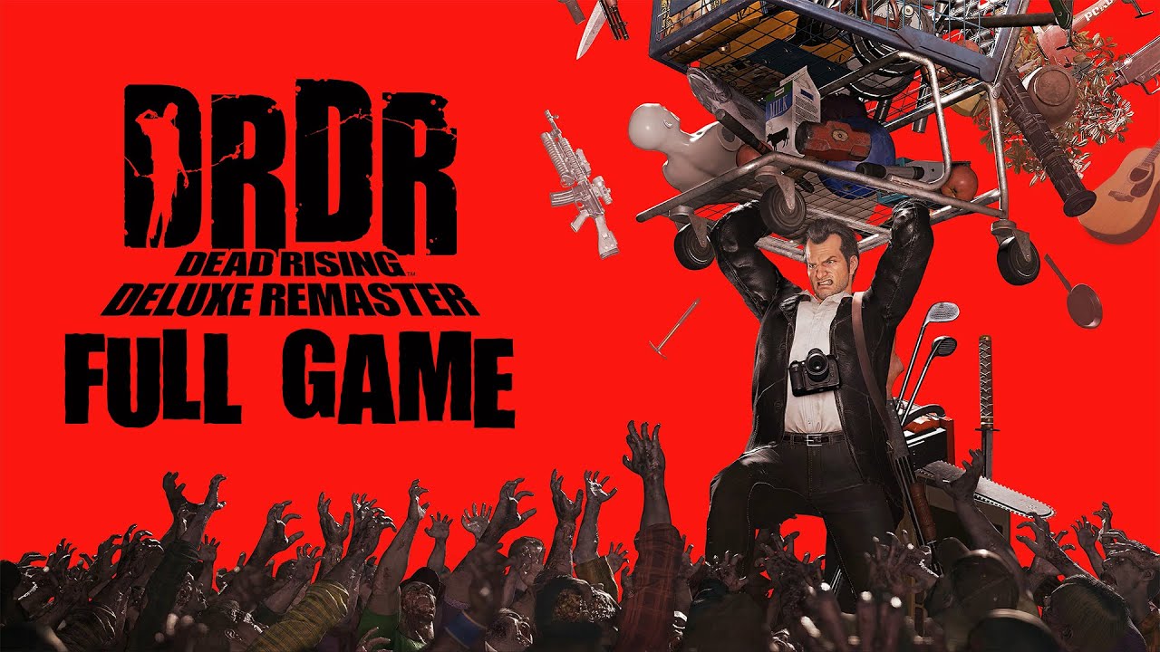 Dead Rising Deluxe Remaster - Gameplay Walkthrough (FULL GAME) (Ending A/Overtime)