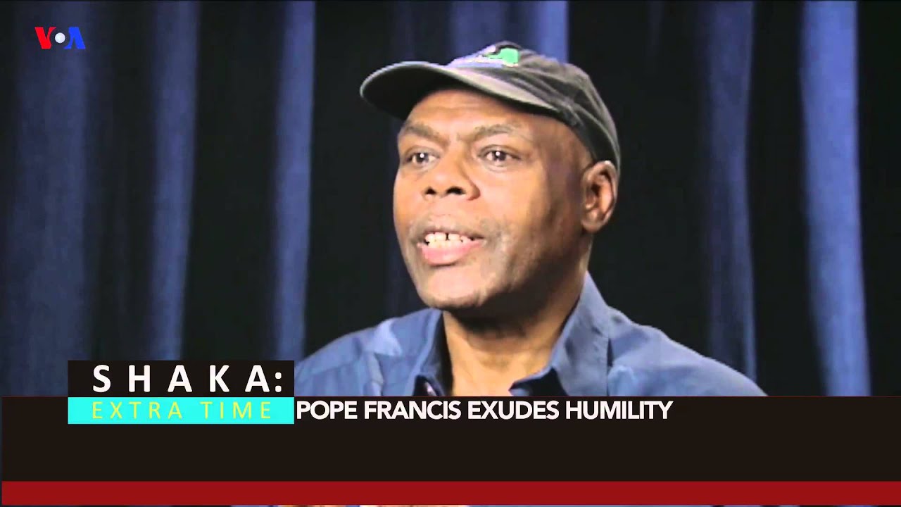 VOA's Shaka Ssali says Pope Francis Exudes Humility Part 3