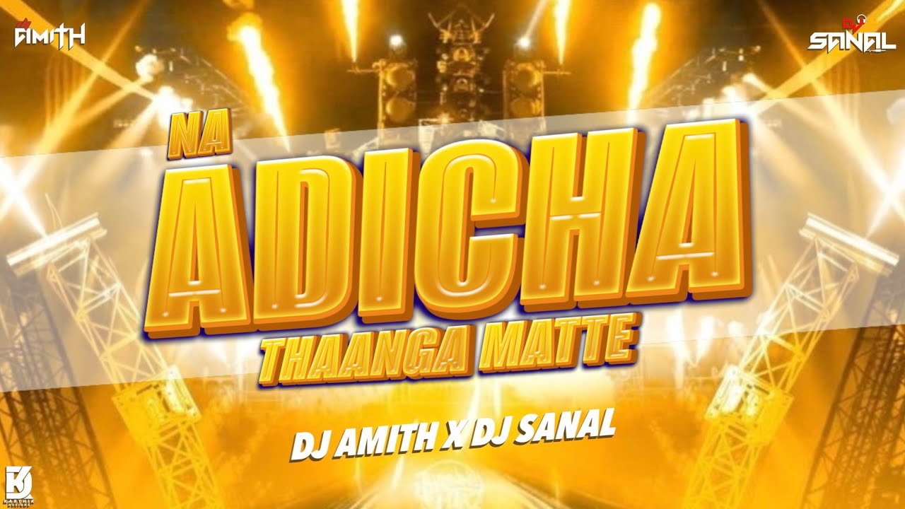 Naan Adicha Tang Matt REMIX DJ AMITH X DJ SANAL | FR VISUALS