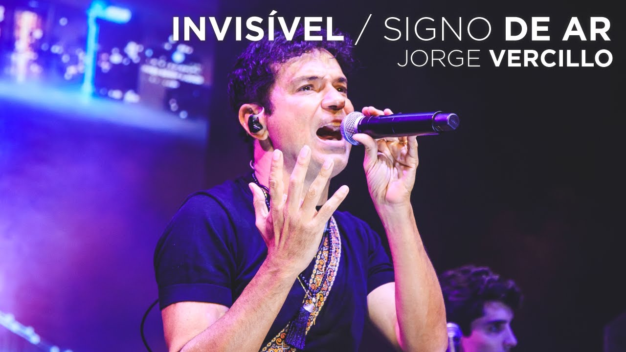 Jorge Vercillo - Invisível / Signo de Ar - JV30 (Ao Vivo)