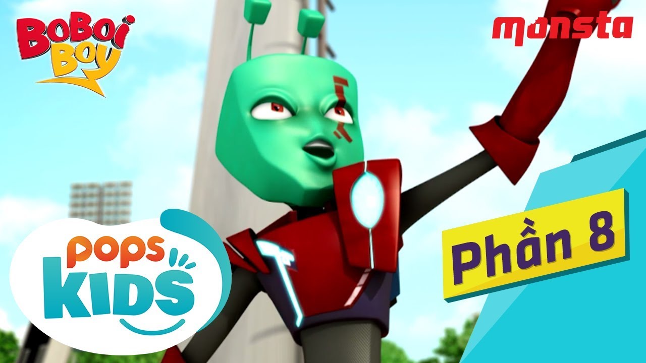 [S2] Boboiboy Phần 8: Những Cuộc Đụng Độ Gây Cấn Của Boboiboy | Hoạt Hình Thiếu Nhi Hay