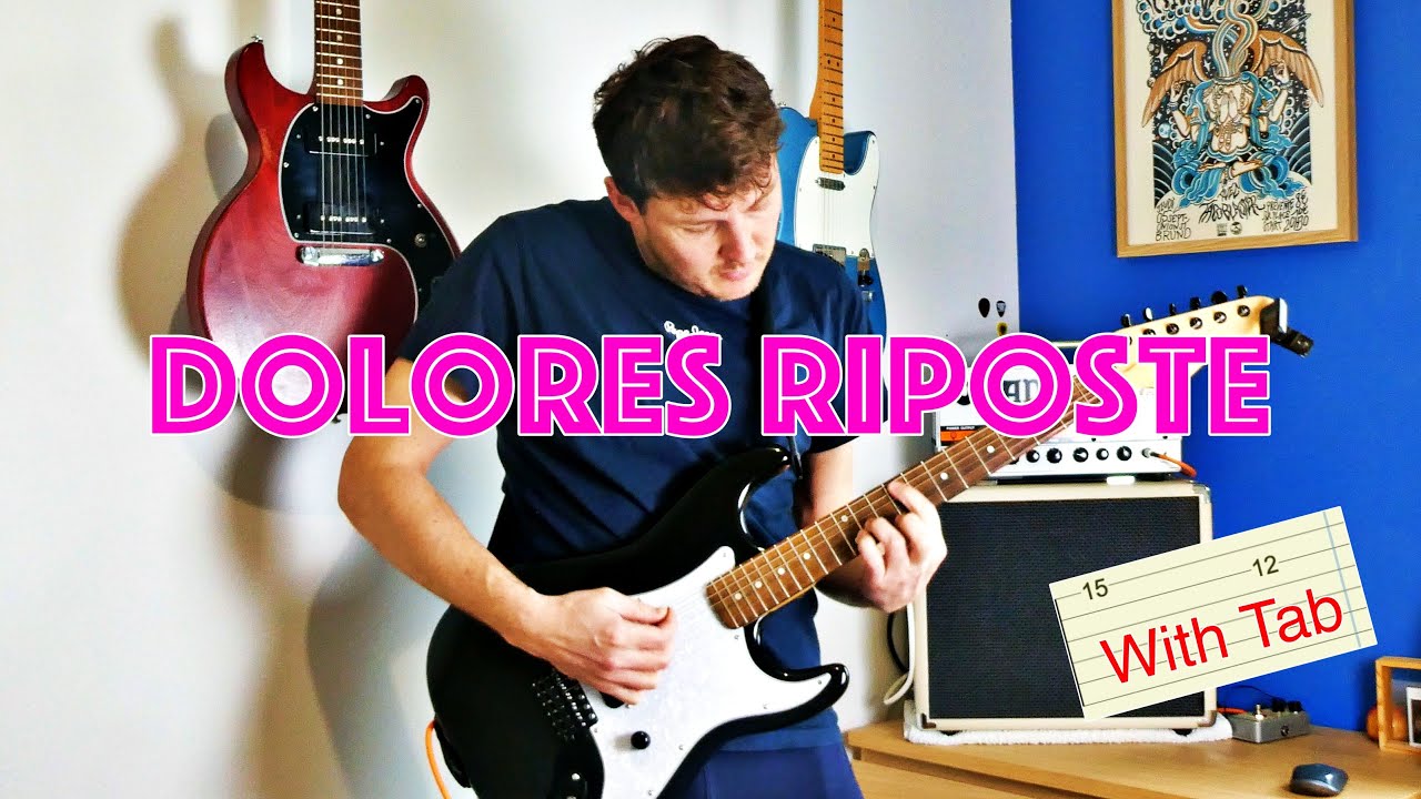 Dolores Riposte - Student ou putain - Cover Guitar (With Tab on screen)