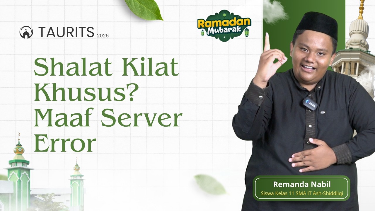SHALAT KILAT KHUSUS ? MAAF SERVER EROR || Remanda Nabil (Siswa Kelas 11 SMA IT Ash-Shiddiiqi)