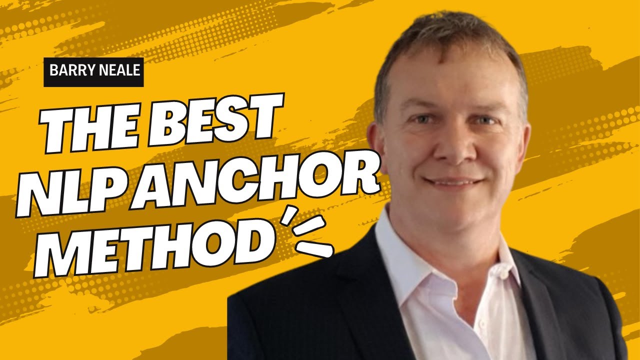 The Power of NLP Anchoring Explained